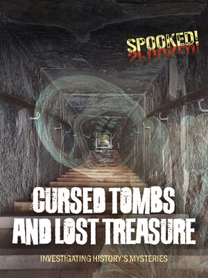 cover image of Cursed Tombs and Lost Treasure
